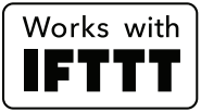 Works with IFTTT